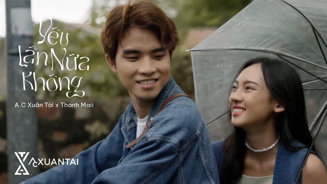 Yêu Lần Nữa Không - Thanh Maii ft A.C Xuân Tài