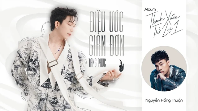 Điều Ước Giản Đơn - Tăng Phúc ft Nguyễn Hồng Thuận