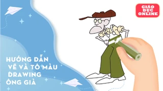 Hướng dẫn vẽ và tô màu Drawing ông già