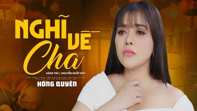 Nghĩ Về Cha - Hồng Quyên