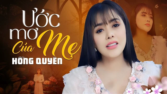Ước Mơ Của Mẹ - Hồng Quyên