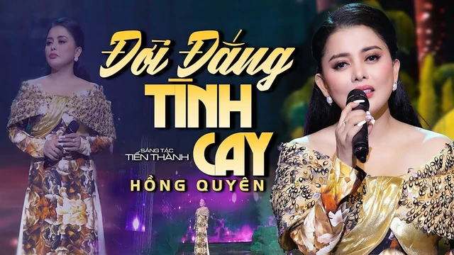 Đời Đắng Tình Cay - Hồng Quyên 