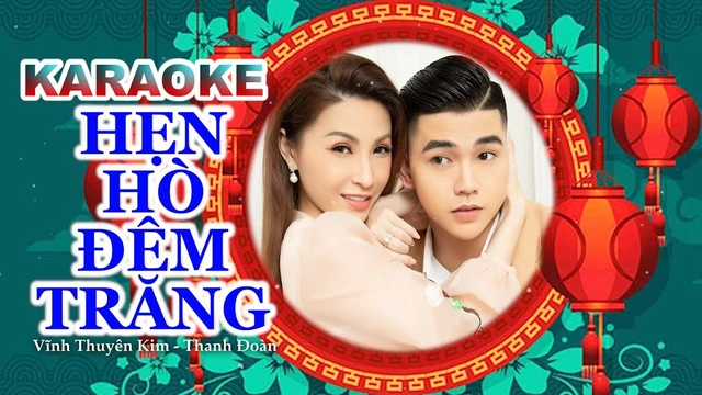 [Karaoke] Hẹn Hò Đêm Trăng Remix - Vĩnh Thuyên Kim Ft Thanh Đoàn