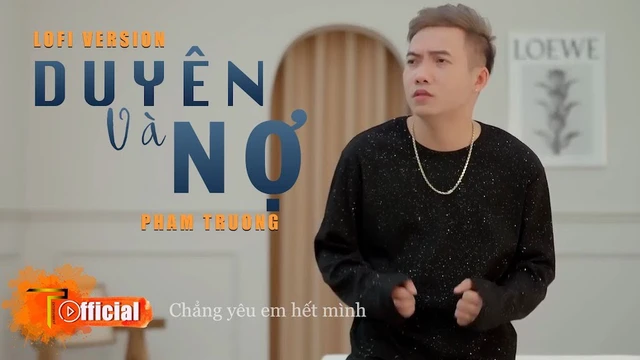 Duyên Và Nợ (Lofi Lyrics) - Phạm Trưởng