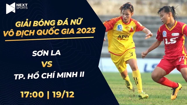 Trực tiếp Sơn La - Tp. Hồ Chí Minh II Giải bóng đá nữ VĐQG - Cúp Thái Sơn Bắc 2023 (P1)