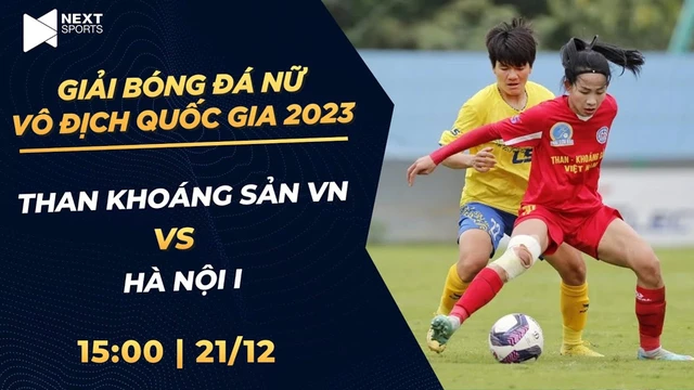 Trực tiếp: Than Khoáng Sản VN - Hà Nội I | Giải bóng đá nữ VĐQG - Cúp Thái Sơn Bắc 2023 (P2)
