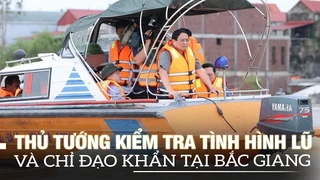 Thủ tướng Phạm Minh Chính kiểm tra tình hình lũ và chỉ đạo khẩn tại Bắc Giang | VOVTV