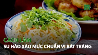 Cách làm Su Hào xào Mực chuẩn vị Bát Tràng|