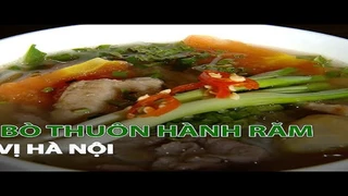 Bún Bò thuôn Hành Răm đậm vị Hà Nội