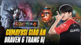 gumayusi bùng nổ với draven 6 trang bị tiền mùa giải 2023 | blv hoàng sama 