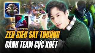 Boy1champ Zed - Fanren Và Giáo Án Zed Siêu Sát Thương Gánh Team Cực Khét