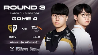 [31.08.2024] GEN vs HLE | Game 4 | Playoffs R3 | LCK Mùa Hè 2024