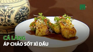 Cá Lăng áp Chảo sốt Xì Dầu