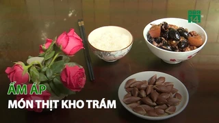 Ấm áp món Thịt kho Trám