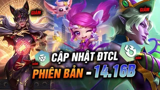 Cập Nhật Phiên Bản 14.16b