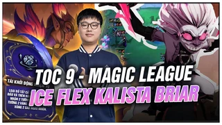 TOC9 Magic League: Ice Kalista Briar Carry
