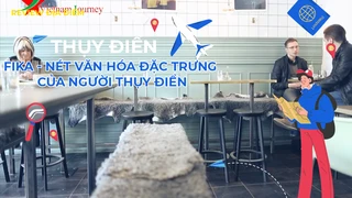 Fika - Nét văn hóa đặc trưng của người Thụy Điển