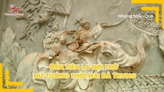Đền Tiên La nơi thờ nữ tướng thời Hai Bà Trưng