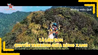 Tả Liên Sơn - Chuyến trekking giữa rừng xanh