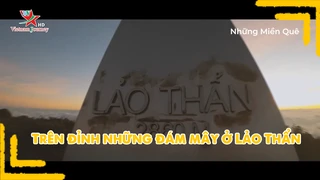 Trên đỉnh những đám mây ở Lảo Thẩn