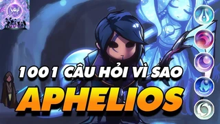 1001 Câu Hỏi Vì Sao Về Tướng Mới Aphelios ¦ Đâu Là Vũ Khí Mạnh Nhất