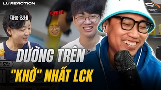 Đường trên 'khờ' nhất LCK & cách anh ấy tự 'cook' tự chê ¦ Lu Reaction Vlog Hanwha Life Esports 