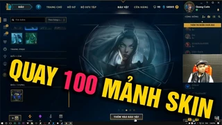 HỢP THÀNH 100 MẢNH SKIN SẼ ĐƯỢC BAO NHIÊU SKIN VĨNH Viễn ? - QUANG CUỐN
