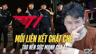 Mối liên kết chặt chẽ tạo nên sức mạnh của T1
