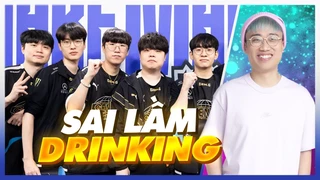 Lu sai lầm khi chơi Drinking Game cùng Clid và Bdd