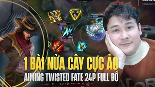Một bài nữa cây cực ảo aiming twisted fate 24p full đồ
