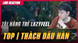 Ngạo nghễ Lazyfeel người việt đạt top 1 thách đấu rank hàn