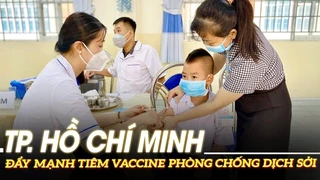 Tp. Hồ Chí Minh đẩy mạnh tiêm Vaccine phòng chống dịch sởi | VOVTV