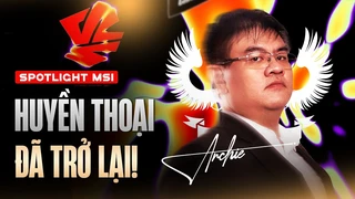[Spotlight Msi 2024] Gam Archie ¦ Người Mở Đường - Người Truyền Lửa - Và Huyền Thoại
