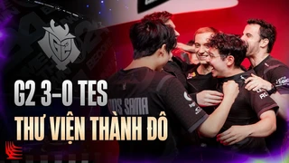 G2 3-0 Tes ¦ Thư Viện Thành Đô Được Thiết Lập