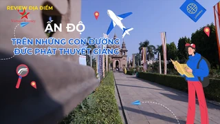 Trên những con đường Đức Phật thuyết giảng
