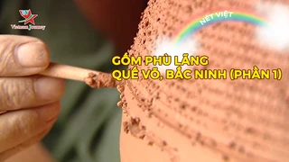 Gốm Phù Lãng - Quế Võ, Bắc Ninh (phần 1)