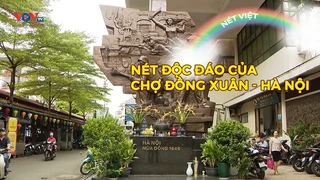 Nét độc đáo của chợ Đồng Xuân - Hà Nội
