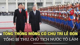 Tổng thống Mông Cổ chủ trì lễ đón chính thức Tổng Bí thư, Chủ tịch nước Tô Lâm | VOVTV