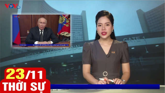Bản tin sáng ngày 23/11 | Tin tức thời sự mới nhất hôm nay | VOV