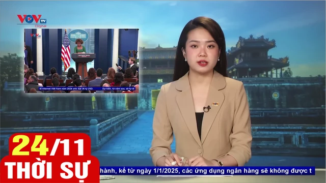 Bản tin sáng ngày 24/11 | Tin tức thời sự mới nhất hôm nay | VOV