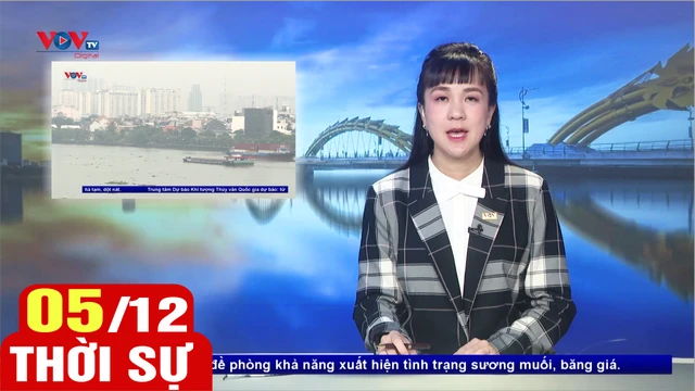 Bản tin sáng ngày 5/12 | Tin tức thời sự mới nhất hôm nay | VOV