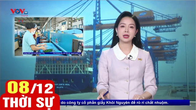 Bản tin sáng ngày 8/12 | Tin tức thời sự mới nhất hôm nay | VOV