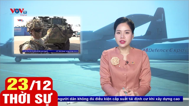 Bản tin sáng ngày 23/12 | Tin tức thời sự mới nhất hôm nay | VOV