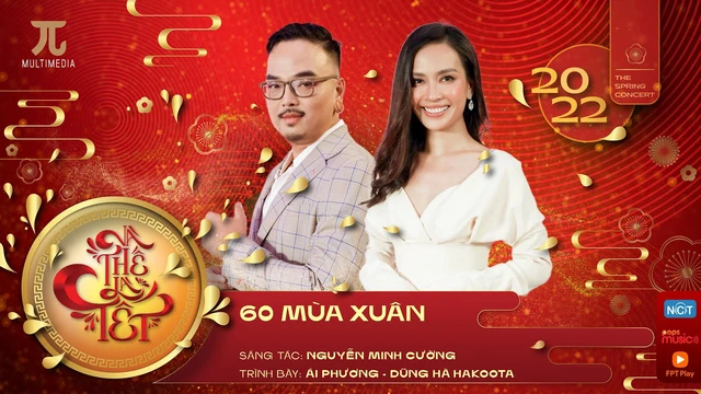 60 Mùa Xuân - Ái Phương - Hakoota Dũng Hà