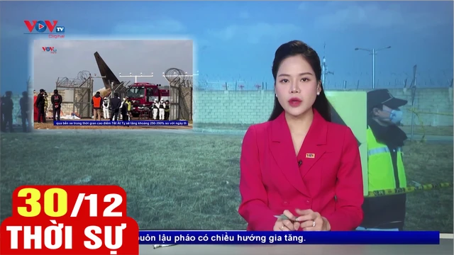 Bản tin sáng ngày 30/12 | Tin tức thời sự mới nhất hôm nay | VOV