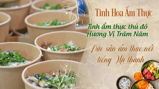 Tinh ẩm thực thủ đô Hương Vị Trăm Năm