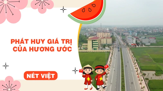 Phát huy giá trị của hương ước