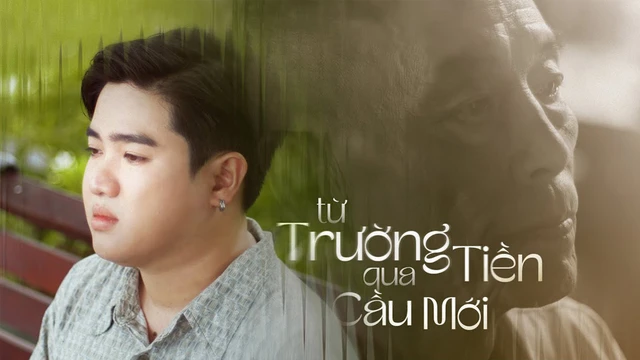 Từ Trường Tiền Qua Cầu Mới - Official Music Video