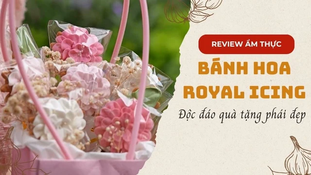 Bánh hoa Royal Icing - Độc đáo quà tặng phái đẹp