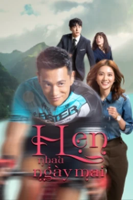 Hẹn Nhau Ngày Mai